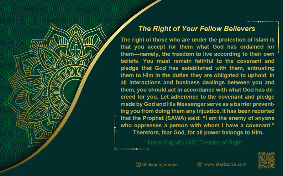 The Right of Your Fellow Believers: Commentary on Imam Sajjad’s (AS) treaties of right (Part 50)
